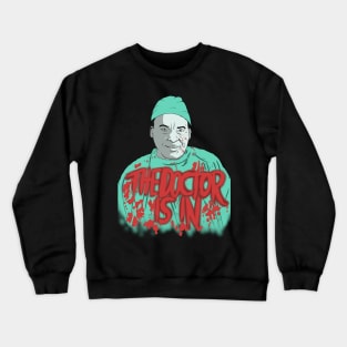 Dr. Giggles Crewneck Sweatshirt